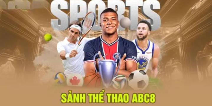 Cá cược thể thao Abc8 thật sự rất tiện lợi và phong phú!