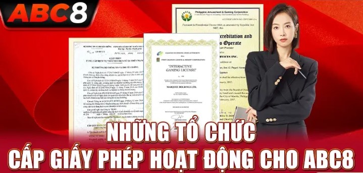 Giấy phép hoạt động Abc8 là bằng chứng cho sự tin cậy